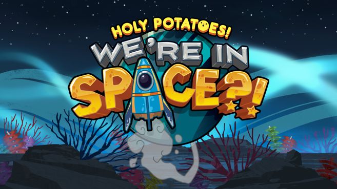 Holy Potatoes We?re in Space Principal
