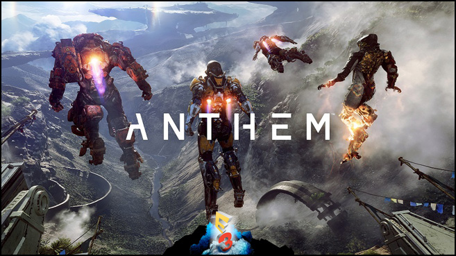Anthem E3 2017