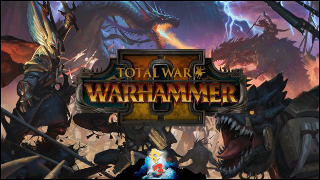 Total War Warhammer II E3