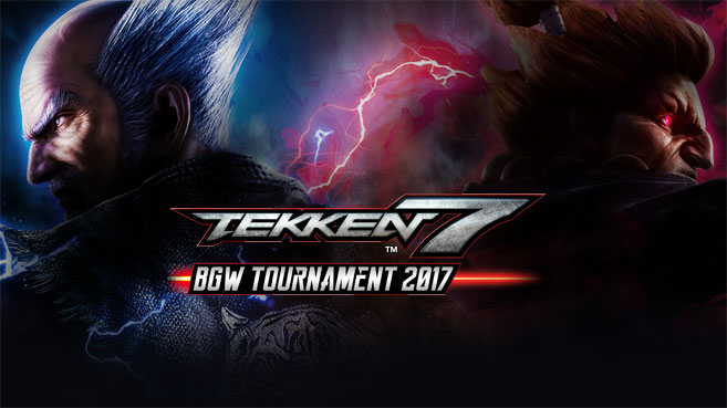TEKKEN 7 BGW Tournament 2017
