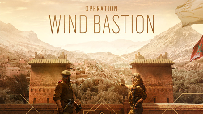Rainbow Six Siege Operation Wind Bastion