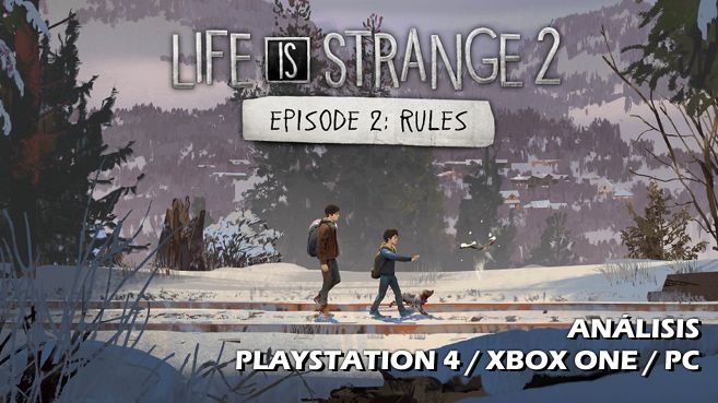 Cartel Life is Strange 2 Episodio 2 - Reglas