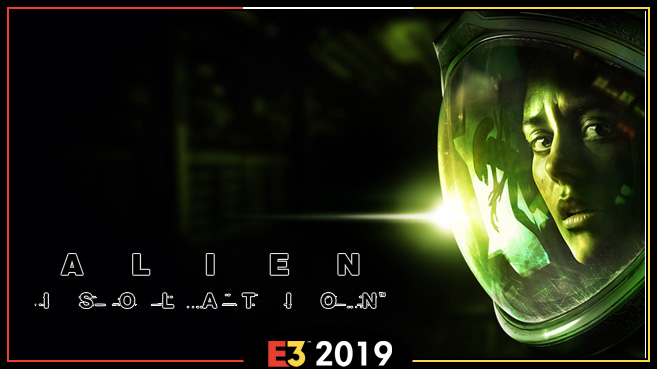 Alien Isolation Switch E3 2019