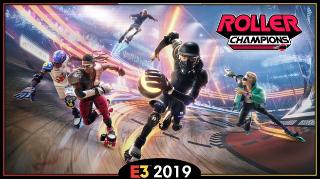 Roller Champions E3 2019