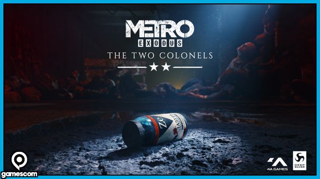 Metro Exodus Los Dos Coroneles Gamescom