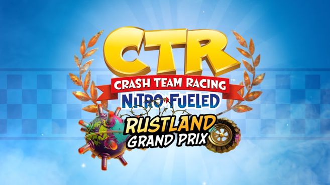 Crash Team Racing Nitro Fueled Rustland Grand Prix